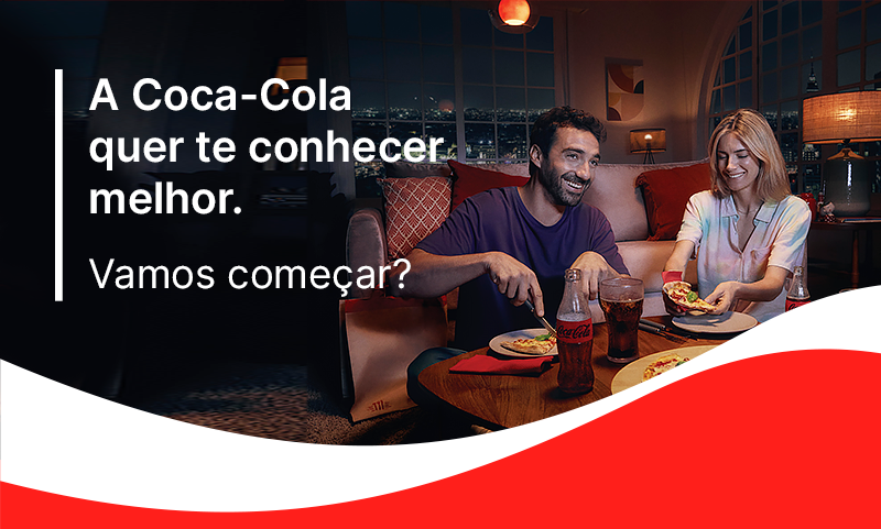 A coca-cola quer te conhecer melhor