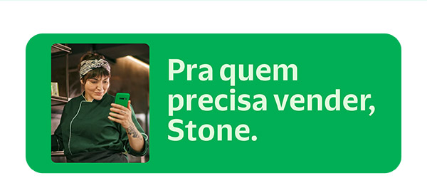 Pra quem precisa vender, Stone